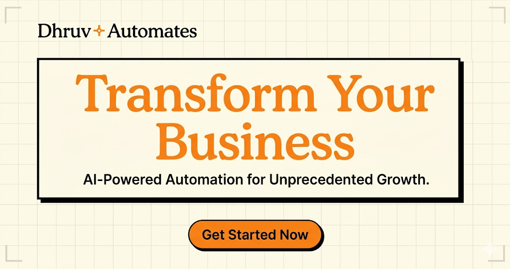 About Dhruv | AI Automation Specialist | Dhruv Automates